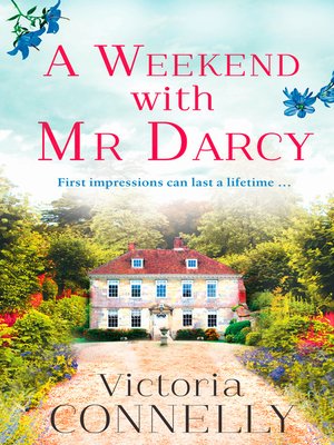 A Weekend with Mr Darcy (Austen Addicts) - ebook